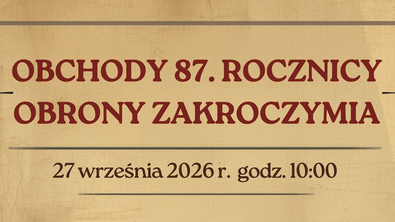87. rocznica Obrony Zakroczymia. Uroczystości już 27 września