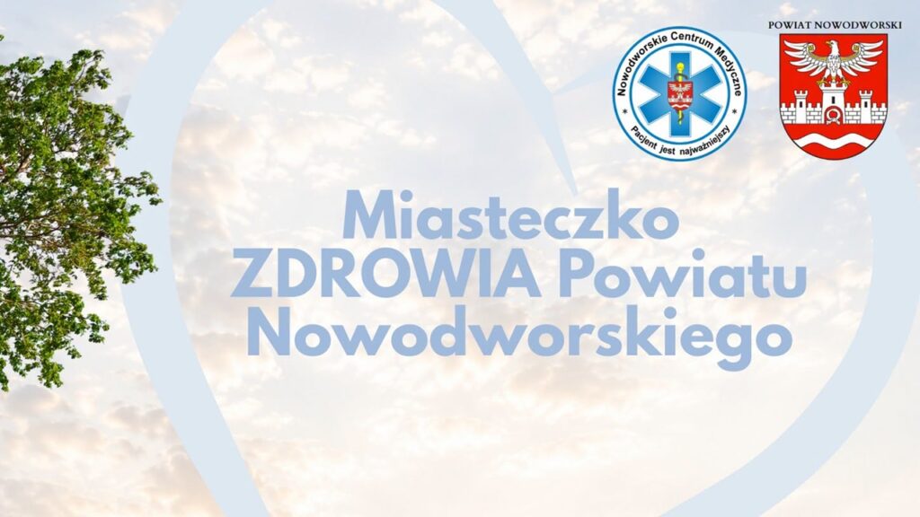 Ruszyły zapisy na Miasteczko Zdrowia Powiatu Nowodworskiego